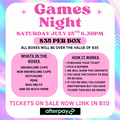 GAMES NIGHT SUNDAY 25th JULY